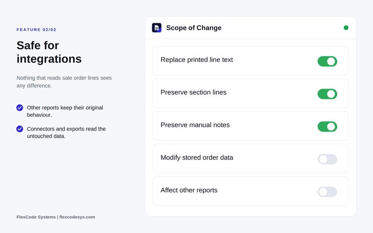 Scope of change panel with switches: replace printed line text, preserve sections and notes on; modify stored order data and affect other reports off